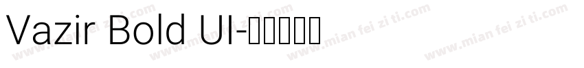Vazir Bold UI字体转换